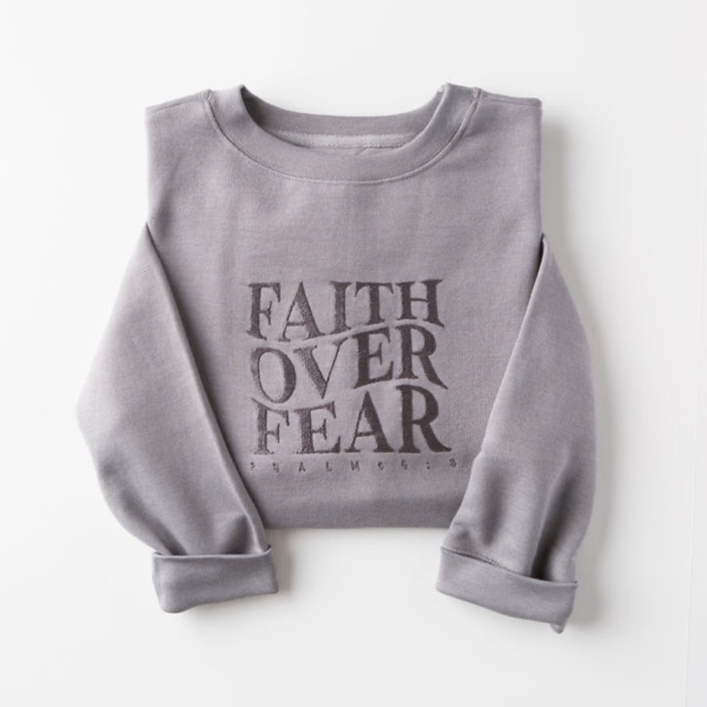 Faith over fear crewneck sweatshirt